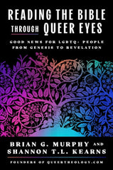 Reading the Bible Through Queer Eyes