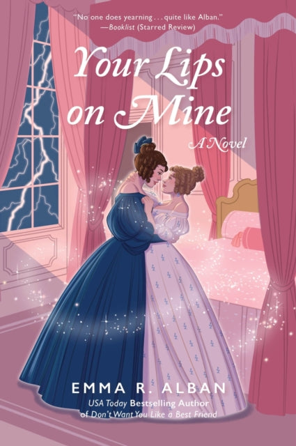 Your Lips on Mine : A Novel