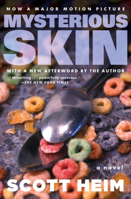 Mysterious Skin : A Novel