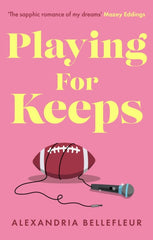 Playing for Keeps