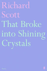 That Broke into Shining Crystals