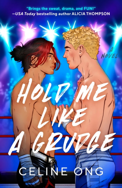 Hold Me Like a Grudge