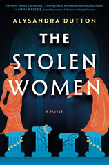 The Stolen Women : A Novel
