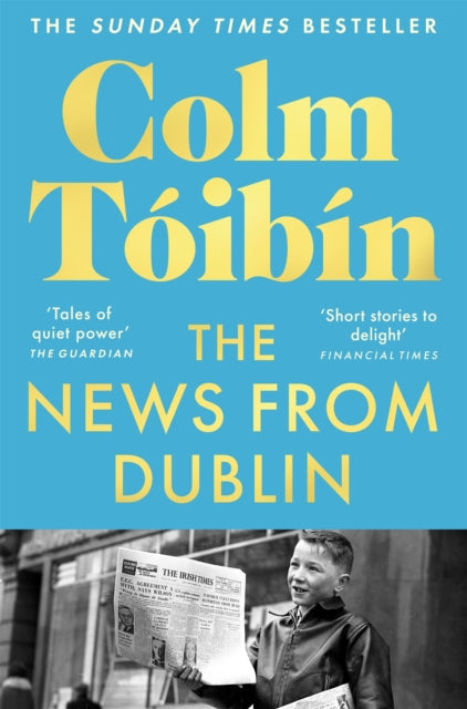 The News from Dublin: Stories