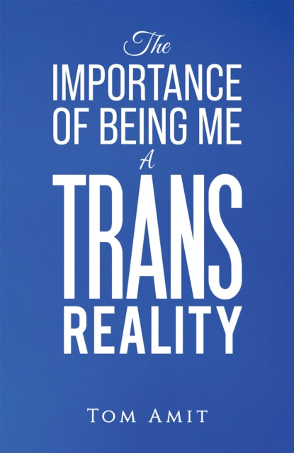 The Importance of Being Me: A Memoir