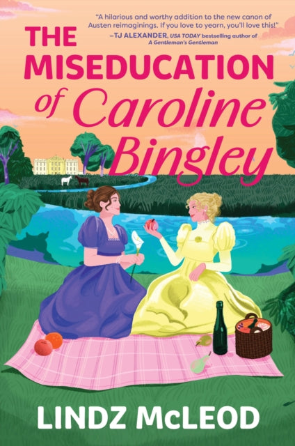 The Miseducation of Caroline Bingley