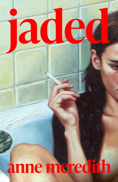 Jaded