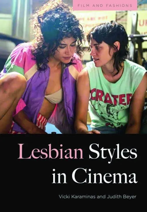 Lesbian Styles in Cinema