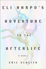 Eli Harpo's Adventure to the Afterlife