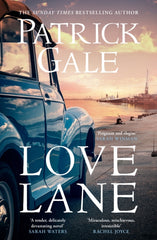 Love Lane : A searing portrayal of escape and the power of love, home and a family