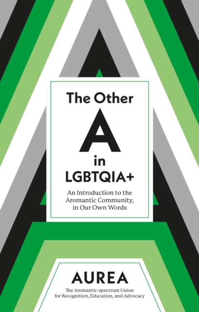 The Other A in LGBTQIA+