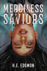 Merciless Saviors : 2