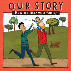 Our Story : How we became a family - Two daddies