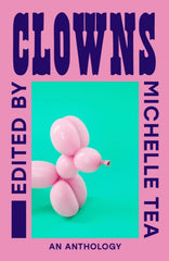 Clowns : An Anthology