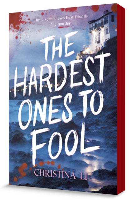 The Hardest Ones to Fool