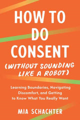How to Do Consent