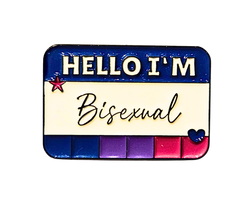 Hello I'm Bisexual Enamel Pin