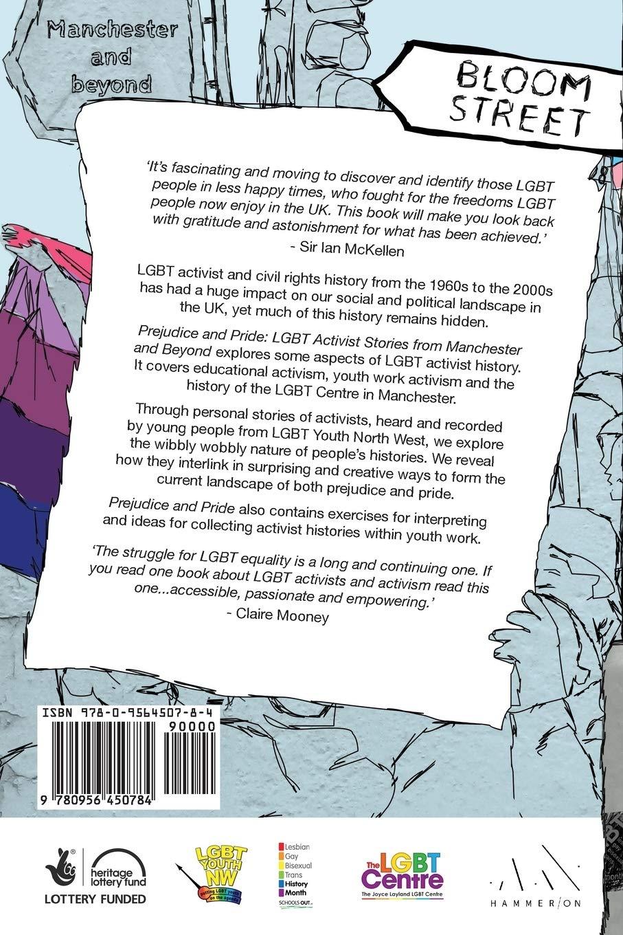 Prejudice and Pride : LGBT Activist Stories from Manchester and Beyond 