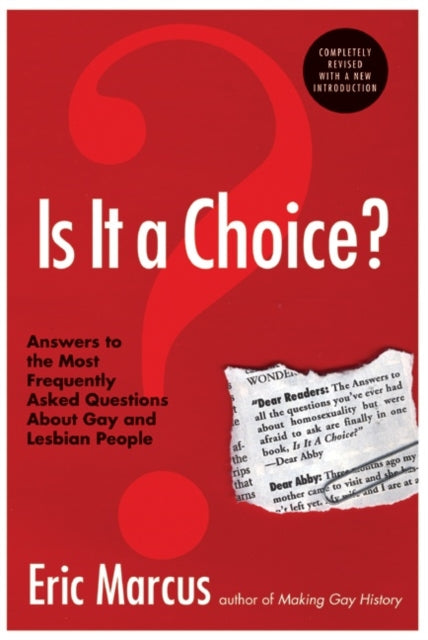 Is It a Choice? by Eric Marcus