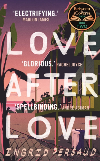 Love After Love by Ingrid Persaud