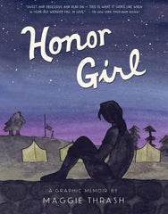 Honor Girl by Maggie Thrash