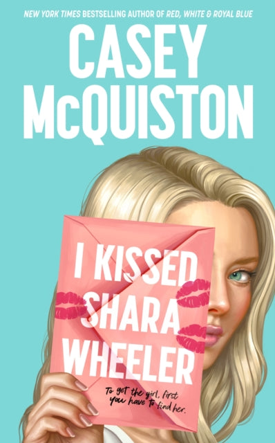 I Kissed Shara Wheer