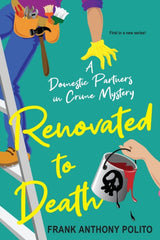 Renovated to Death
