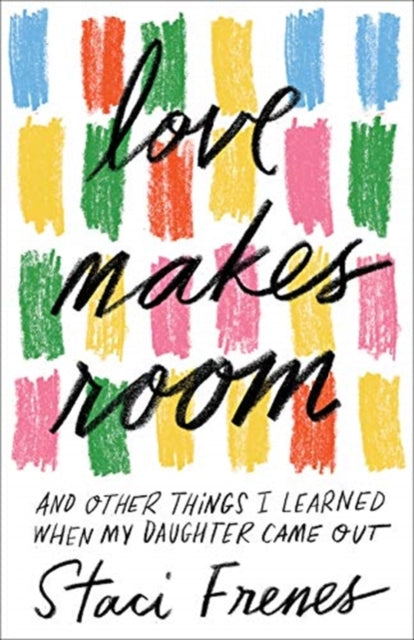 Love Makes Room