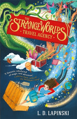 The Strangeworlds Travel Agency - Signed copy