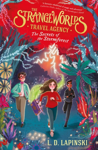 The Strangeworlds Travel Agency: Book 3 - Signed copy
