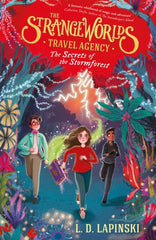The Strangeworlds Travel Agency: Book 3 - Signed copy