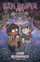 Kim Reaper: Grim Beginnings by Sarah Graley