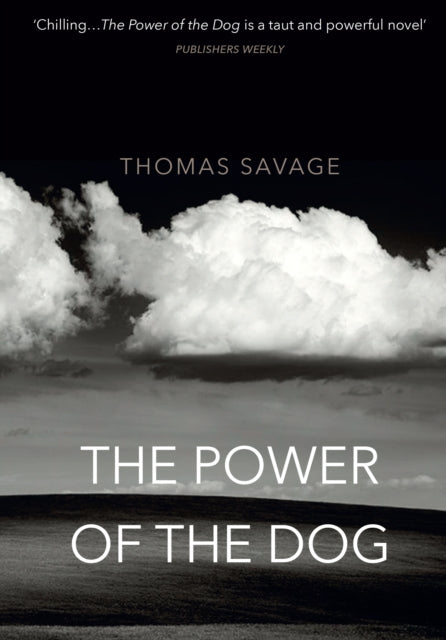 The Power of the Dog by Thomas Savage