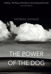 The Power of the Dog by Thomas Savage