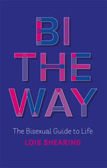 Bi The Way
