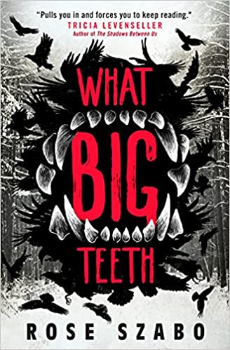 What Big Teeth