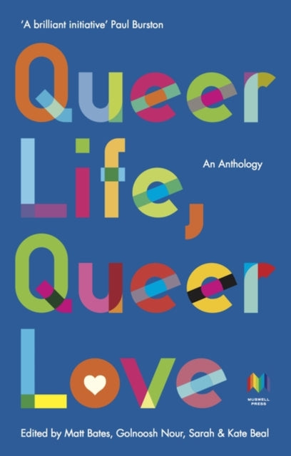Queer Life. Queer Love