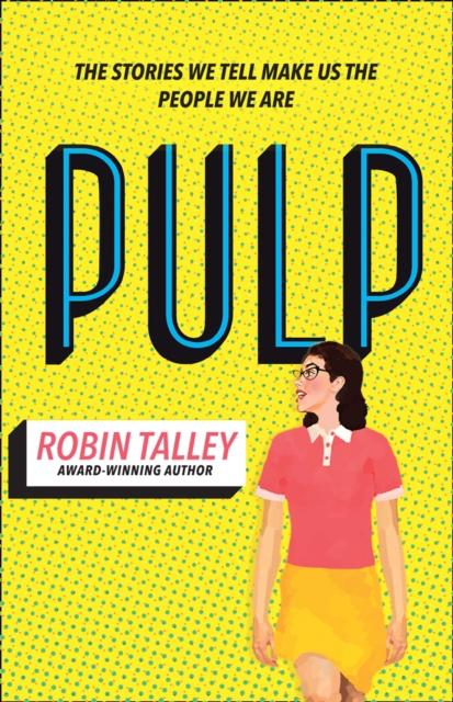 Pulp by Robin Talley