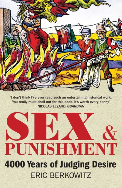 Sex and Punishment by Eric Berkowitz