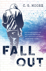 Fall Out by C.G. Moore